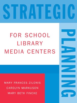 cover image of Strategic Planning for School Library Media Centers